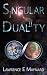 Singular Dualiity (Singular...