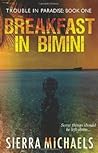 Breakfast in Bimini