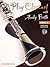 PLAY CLARINET 2 CLARINETTE