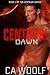 Centauri Dawn (Centauri, #1)