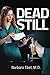 Dead Still (Dr. Annabel Til...