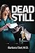 Dead Still (Dr. Annabel Tilson Novels)