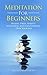 Meditation for Beginners: R...