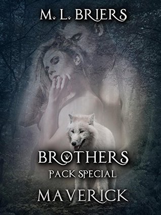 Maverick (Brothers; Pack Special, #1)