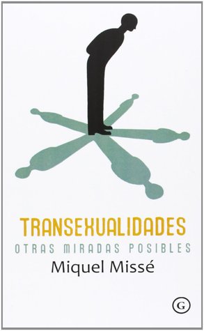 Transexualidades. Otras miradas posibles (Paperback)