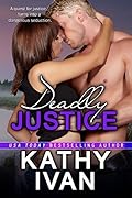 Deadly Justice