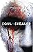 Soul Stealer: The Collector...