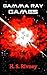 Gamma Ray Games