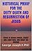Historical Proof for the Deity Death and Resurrection of Jesus: Views of Ahmed Deedat, Shabir Ally, Zakir Naik, MM Akbar etc Refuted