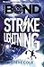 Strike Lightning (Young Bond, #8)