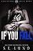 If You Fall (Brimstone #1)