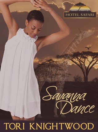 Savanna Dance (Hotel Safari, #2)