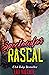 Spectacular Rascal (Sexy Fl...