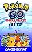 Pokemon Go Ultimate Guide Book by Jake Neistat Pokemon Go Ultimate Guide Book by Jake Neistat