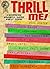 Thrill Me: Issue 1 (Thrill Me Magazine)