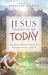 Jesus Talked to M...
