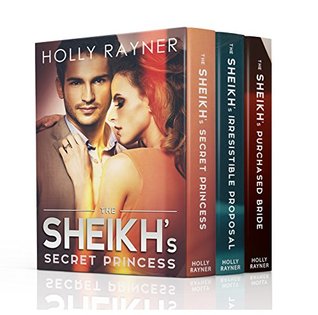 The Sheikh's Every Wish - A Sheikh Romance Box Set (Kindle Edition)