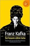 Scrisoare către tata by Franz Kafka