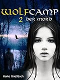 Wolfcamp: 2 Der Mord