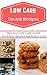 Low Carb Cookie Recipes: De...