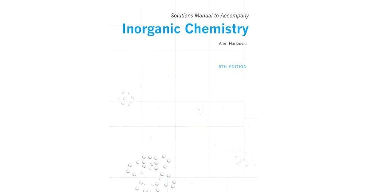 SOLUTIONS MANUAL TO ACCOMPANY INORGANIC CHEMISTRY 7TH EDITION PDF FREE visual data 7