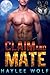 Claim and Mate