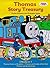 Thomas Story Treasury (Thomas the Tank Engine)