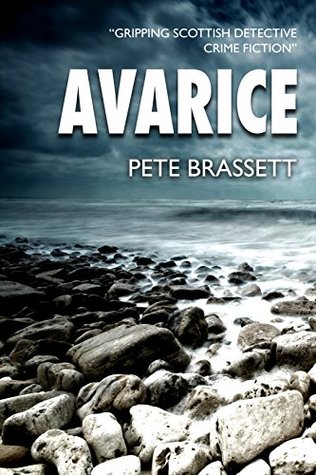 Avarice (DI Munro & DS West #2)