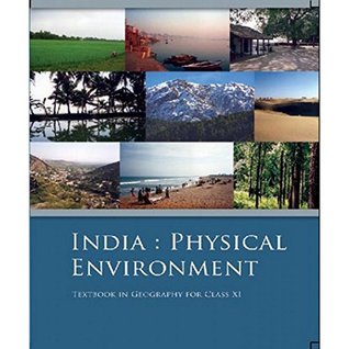 India Physical Environment - Textbook in Geography for Class - 11 - 11094 (Paperback)
