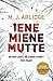 Iene miene mutte by M.J. Arlidge