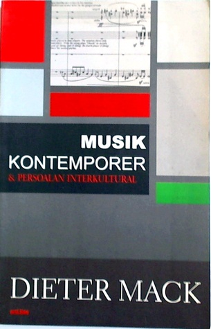 Musik Kontemporer dan Persoalan Interkultural (Paperback)