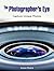 The Photographer's Eye: Capture Unique Photos (photography, photography lighting, photography tips)