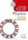 Cambridge IGCSE Physics: Study and Revision Guide