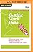 Getting Work Done (HBR 20-Minute Manager Series)