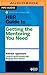 HBR Guide to Getting the Mentoring You Need (HBR Guide Series)