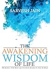 The Awakening Wisdom of Life