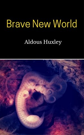 Brave New World