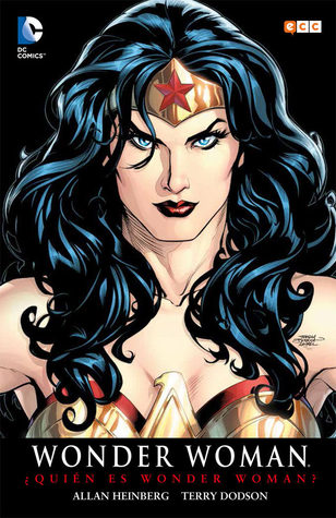 Portada de Wonder Woman : ¿Quién es Wonder Woman?, de Allan Heinberg