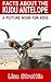 Facts About The Kudu Antelope (A Picture Book For Kids 87)