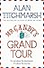 Mr Gandy's Grand Tour