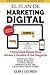 El Plan De Marketing Digital: 7 Sencillos Pasos Para Atraer Clientes A Su Negocio (Spanish Edition)