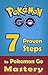 Pokemon Go Game Guide: 7 Pr...