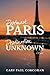 Postmark: Paris - Destination: Unknown