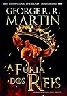 A Fúria dos Reis