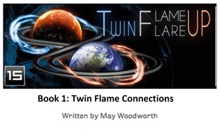 Twin Flame Flare-Up