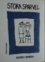Stora sparvel (Library Binding)