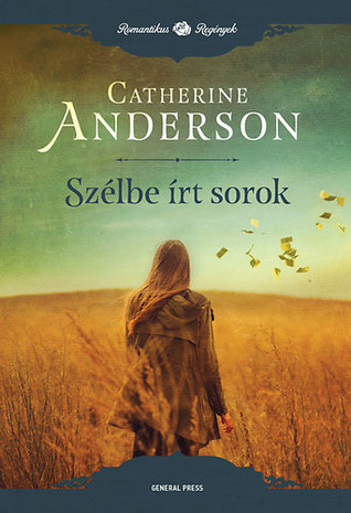 Szélbe írt sorok (Mystic Creek, #1)