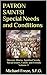 PATRON SAINTS! Special Needs and Conditions: Disease, Illness, Spiritual Needs, Social Issues, Family, and Friends VOLUME 4