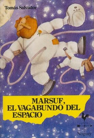 Marsuf, el vagabundo del espacio