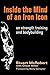 Inside the Mind of an Iron ...